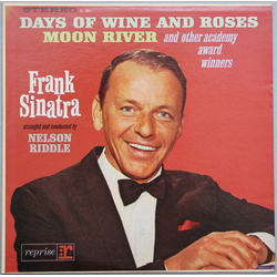 Frank Sinatra / Nelson Riddle Sings Days Of Wine And Roses, Moon River, And Other Academy Award Winners Vinyl LP USED