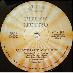 Peter Metro Can't Get We Out Vinyl 12" USED