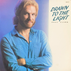 Paul Clark (5) Drawn To The Light Vinyl LP USED