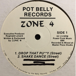 Zone 4 Drop That Pu$$y Vinyl 12" USED