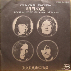 Badfinger Carry On Till Tomorrow Vinyl 7" USED