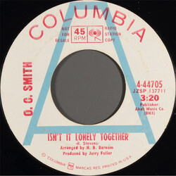 OC Smith Isn't It Lonely Together USED VINYL 7INCH 45 RPM PROMO STYRENE