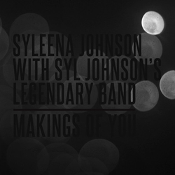 Syleena Johnson / Syl Johnson's Legendary Band / Kendra Cash Making Of You / Smile Vinyl 7" USED