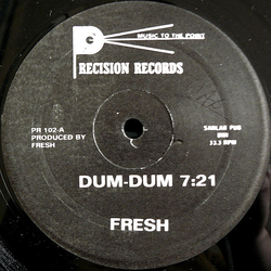 Fresh (2) Dum-Dum Vinyl 12" USED