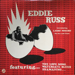 Eddie Russ Fresh Out Vinyl LP USED