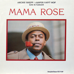 Archie Shepp / Jasper Van't Hof Mama Rose Vinyl LP USED