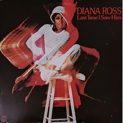 Diana Ross Last Time I Saw Him Vinyl LP USED