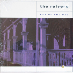 The Reivers End Of The Day Vinyl LP USED