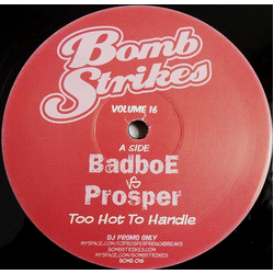 Badboe / Prosper (2) Bomb Strikes Volume 16 Vinyl 12" USED