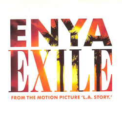 Enya Exile (From The Motion Picture 'L.A. Story.') Vinyl 7" USED