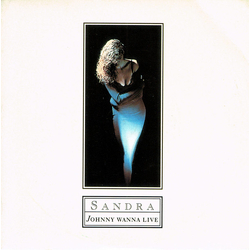 Sandra Johnny Wanna Live Vinyl 7" USED