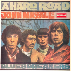 John Mayall & The Bluesbreakers A Hard Road Vinyl LP USED