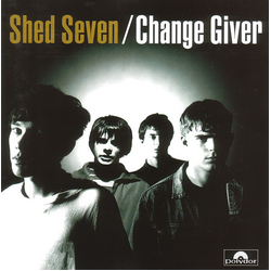 Shed Seven Change Giver Vinyl LP USED