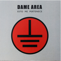 Dame Area Esto Me Pertenece Vinyl 12" USED