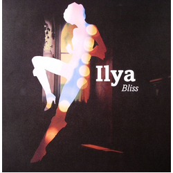 Ilya Bliss Vinyl 12" USED