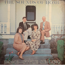 The Sounds Of Home Home-Style Singing Vinyl LP USED