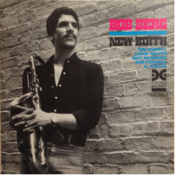 Bob Berg New Birth Vinyl LP USED