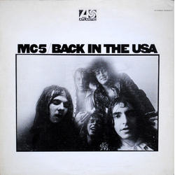 MC5 Back In The USA Vinyl LP USED