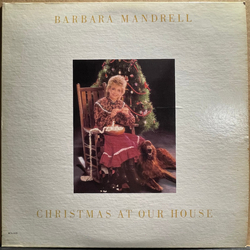 Barbara Mandrell Christmas At Our House Vinyl LP USED