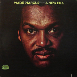 Wade Marcus A New Era Vinyl LP USED