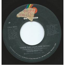 David Porter When The Chips Are Down / I Wanna Be Your Somebody Vinyl 7" USED