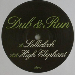 Dub & Run Lolliclock / High Elephant Vinyl 12" USED