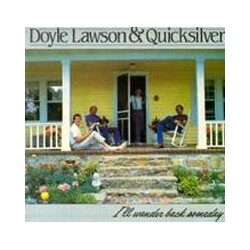 Doyle Lawson & Quicksilver I'll Wander Back Someday Vinyl LP USED