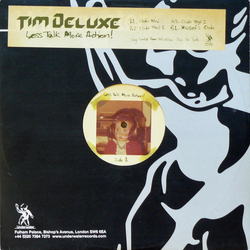 Tim Deluxe Less Talk More Action! Vinyl 12" USED