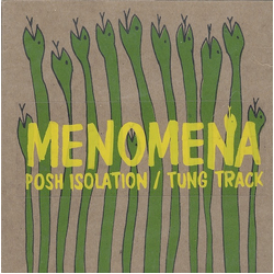 Menomena Posh Isolation / Tung Track Vinyl 7" USED