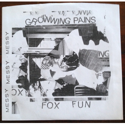 Growwing Pains / Fox Fun Messy Messy Messy Vinyl 7" USED