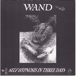 Inutili / Wand (2) Easy Leaving / Self Hypnosis In Three Days Vinyl 7" USED