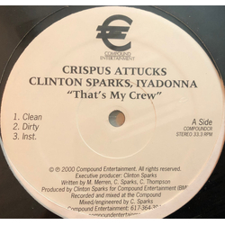 Crispus Attucks (2) / Clinton Sparks / Iyadonna That’s My Crew / Thought You Knew That Vinyl 12" USED