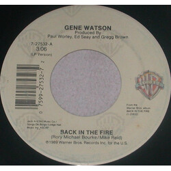 Gene Watson Back In The Fire / Just How Little I Know USED VINYL 7INCH 45 RPM SINGLE