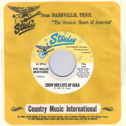 The Willis Brothers Show Her Lots Of Gold USED VINYL 7INCH 45 RPM SINGLE