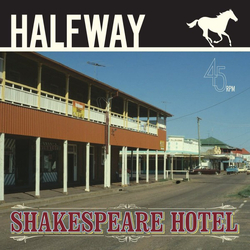 Halfway Shakespeare Hotel Vinyl 7" USED