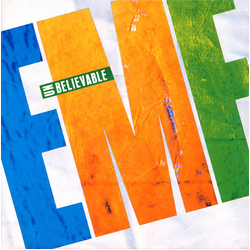 EMF Unbelievable Vinyl 7" USED