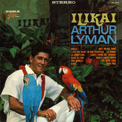 Arthur Lyman Ilikai Vinyl LP USED