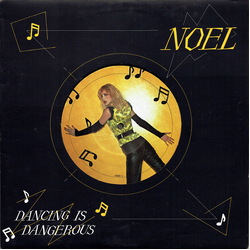 Noel (2) Dancing Is Dangerous Vinyl 12" USED
