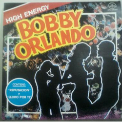 Bobby Orlando High Energy Vinyl LP USED