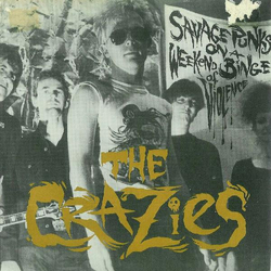 The Crazies (2) Savage Punks On A Weekend Binge Of Violence Vinyl 7" USED