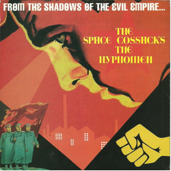 The Space Cossacks / The Hypnomen From The Shadows Of The Evil Empire... Vinyl 7" USED