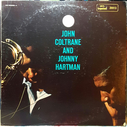 John Coltrane / Johnny Hartman John Coltrane And Johnny Hartman Vinyl LP USED