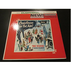 The Voices Of Walter Schumann Christmas Is In The Air! Vinyl LP USED