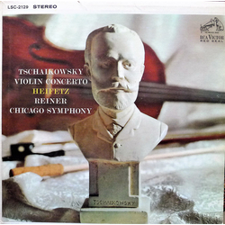 Pyotr Ilyich Tchaikovsky / Jascha Heifetz / Fritz Reiner / Chicago Symphony Orchestra Violin Concerto Vinyl LP USED