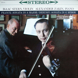 Isaac Stern / Alexander Zakin / César Franck / Claude Debussy Sonata In A Major / Sonata In G Minor Vinyl LP USED