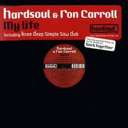 Hardsoul / Ron Carroll My Life Vinyl 12" USED