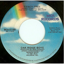 The Oak Ridge Boys Fancy Free / How Long Has It Been VINYL 7" USED