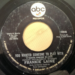 Frankie Laine You Wanted Someone To Play With  (I Wanted Someone To Love) / The Real True Meaning Of Love USED VINYL 7INCH 45 RPM SINGLE STYRENE