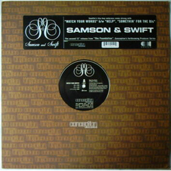 Samson & Swift Watch Your Words / Help / Somethin' For The DJ's Vinyl 12" USED