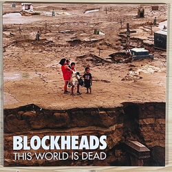Blockheads (2) This World Is Dead Vinyl LP USED